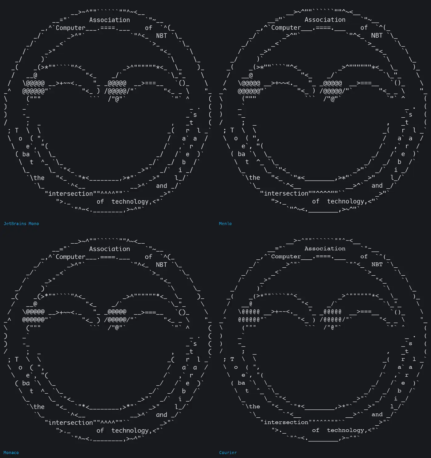 同一份大号 ASCII 会徽用 JetBrains Mono、Menlo、Monaco 和 Courier 排出来的样子。四种字体下圆环、眼睛、笑弧和外圈文字都清晰可辨，笔画的位置略有差别。